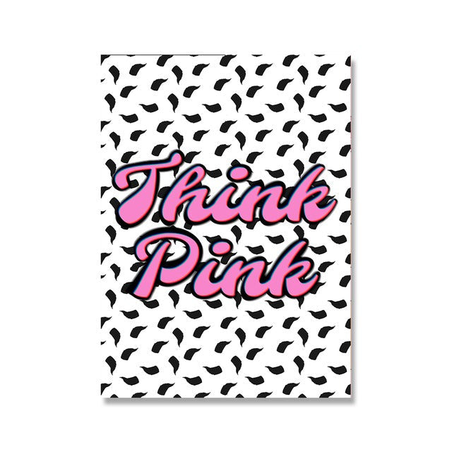 Think Pink Canvas Posters